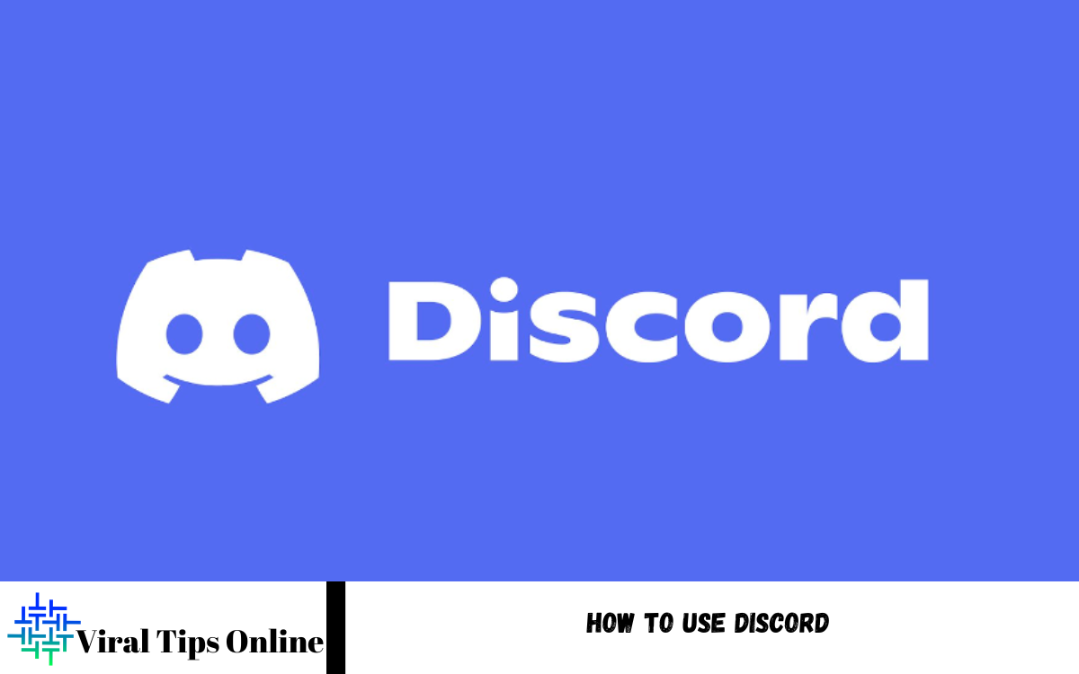 How to Use Discord